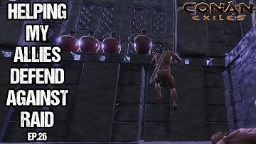 I Helped My Allies Defend Against a Raid - Conan Exiles | Solo | Official PvP