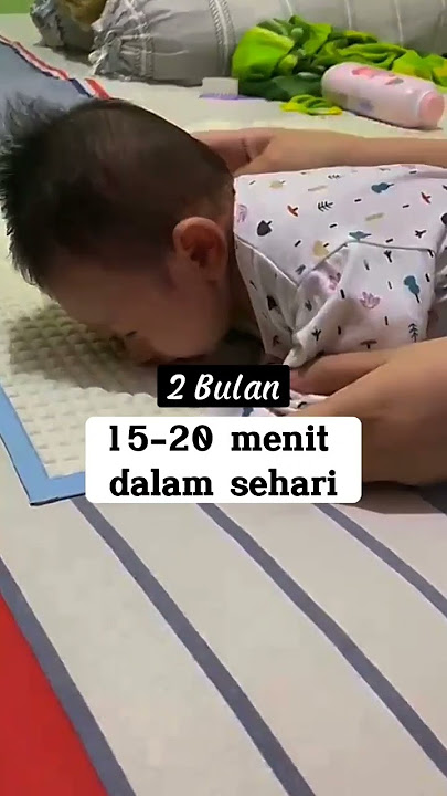 Tips Durasi Tummy Time Sesuai Usia #newborn #newmom #bayi