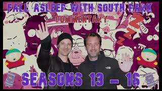 Fall Asleep with Trey Parker \& Matt Stone #1 | South Park Commentary