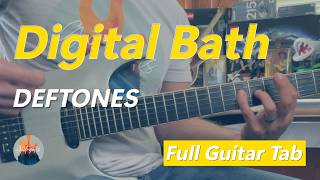 How to Play Digital Bath by Deftones - Guitar Tutorial (Scrolling Tab)