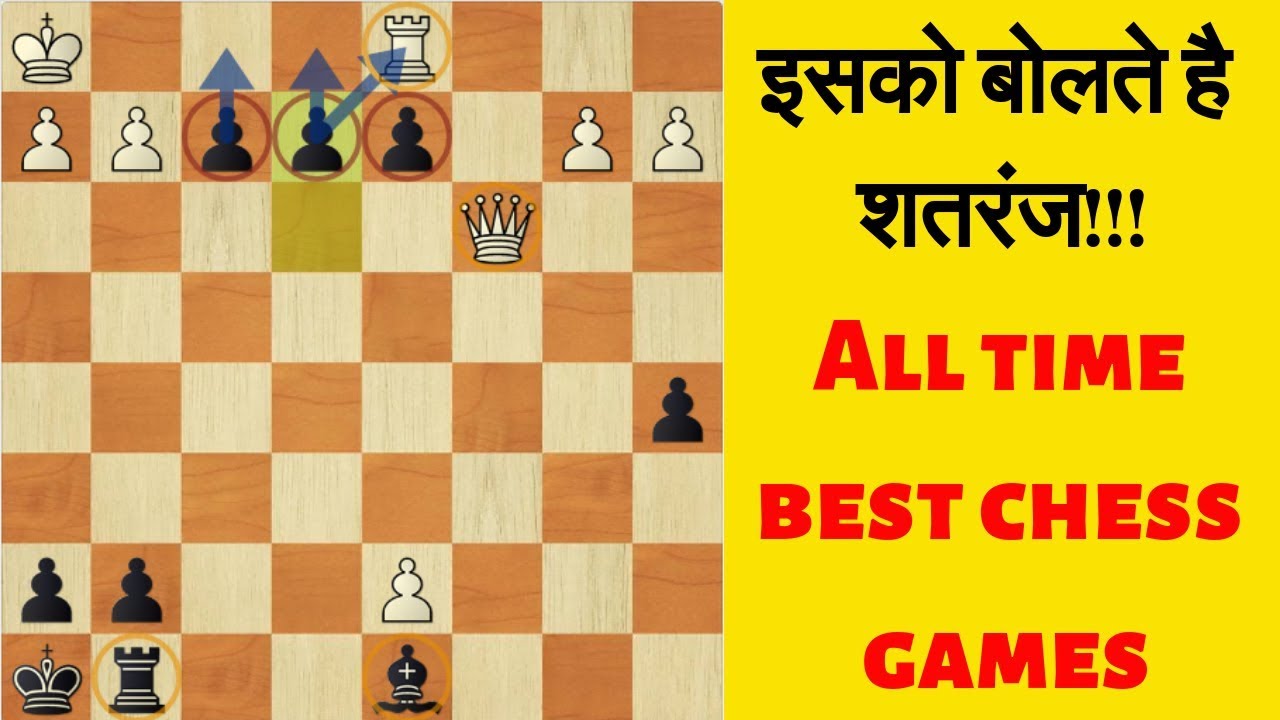 The Best Chess Games Of All Time 