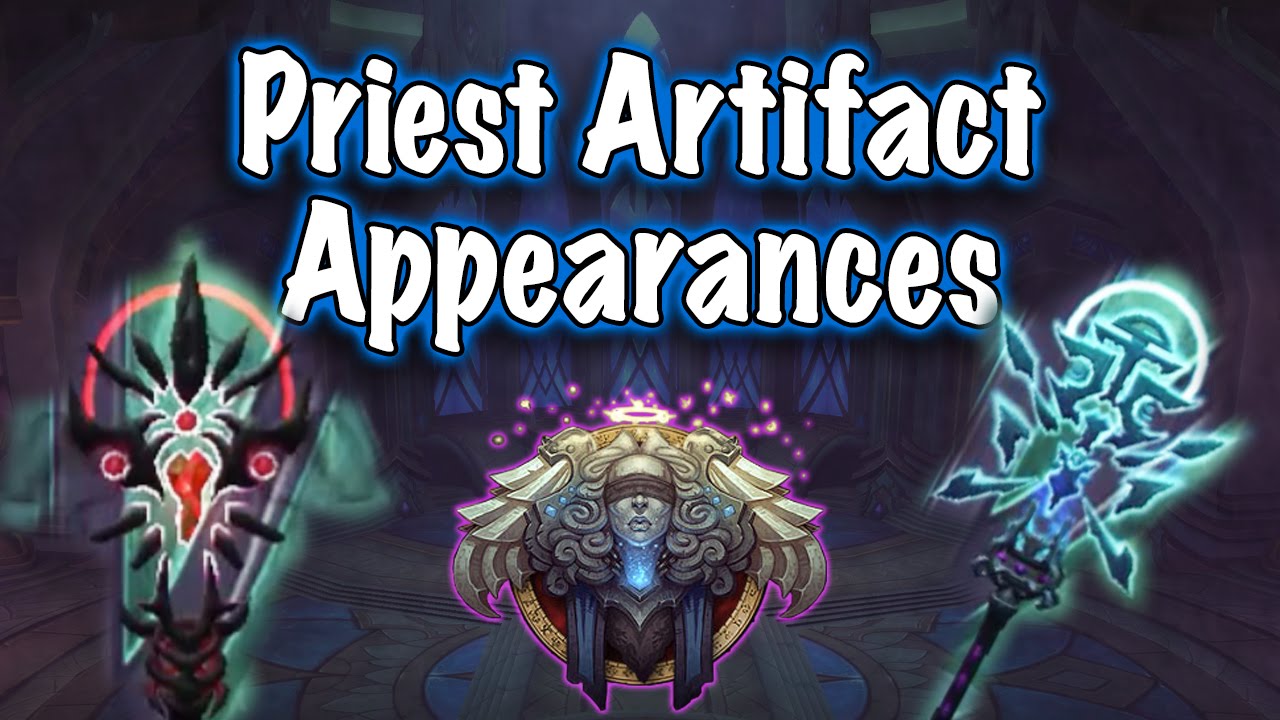 Legion Beta - Artifact Weapon Appearances: Priest (Jessiehealz) - YouTube