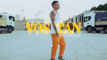 SEZ & Pela hz - Vos tan 💘 (Video Oficial)
