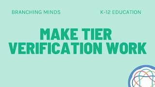 The 4 Truths That Make Tier Verification Work News
