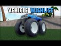 My Vehicle Wishlist for CAR CRUSHERS 2! (2023)