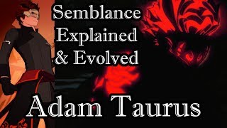 RWBY Semblance Evolved - Adam Taurus - Moonslice