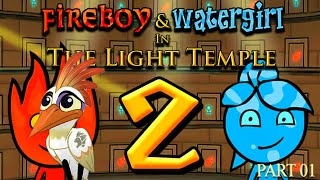 LET THERE BE LIGHT | Ono plays Fireboy And Watergirl 2 [PART 1]