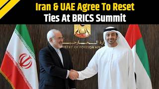 Iran UAE War: Iran, UAE Agree To 'Turn The Page' In High-Level BRICS Summit Meeting In Delhi