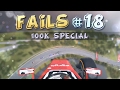 Racing Games FAILS Compilation #18 (100,000 SUBSCRIBERS SPECIAL)