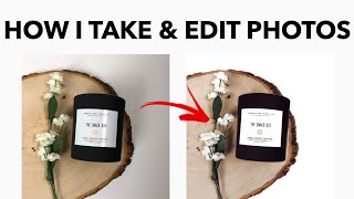 HOW I TAKE & EDIT MY PRODUCT PHOTOS | How To Get A Pure White Background | Photography Tips