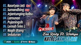Esa Risty Ft Wahyu F Giri  Kasetyan Jati  Sumandhing  Jejantunging Kalbu   Album Dangdut