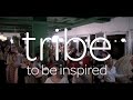 Tribe to be inspiredcest quoi 