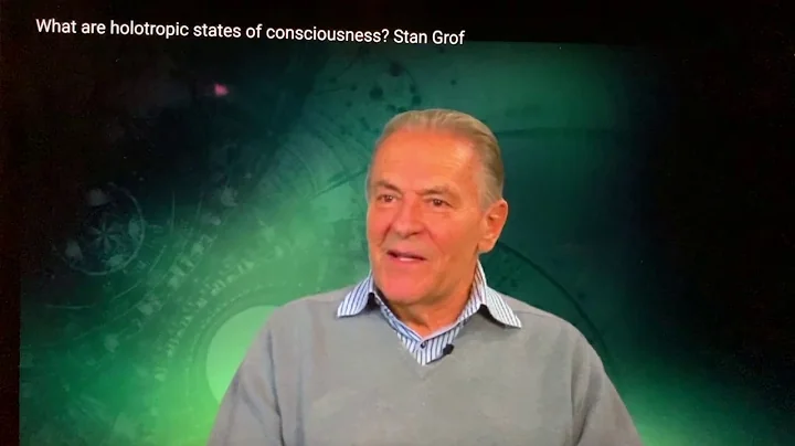 Stan Grof - What are holotropics states of conciousness Part1