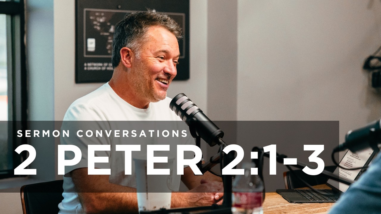 How to Recognize False Teaching and Heretics // Sermon Conversations