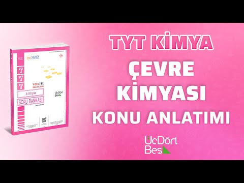 ÇEVRE KİMYASI | 2022 TYT KİMYA | 345 YAYINLARI