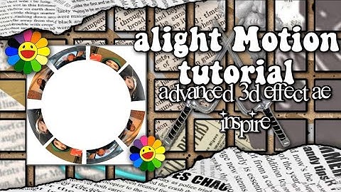 Alight Motion Tutorial Advanced 3D Effect ae inspired