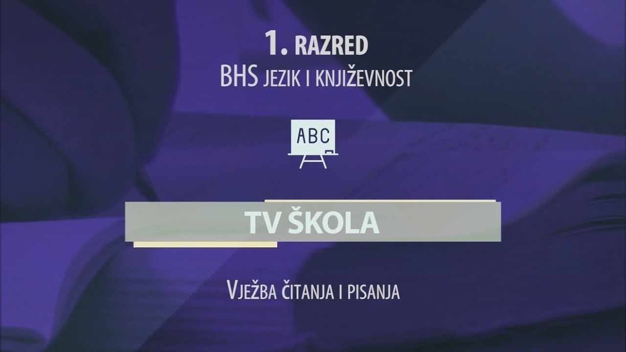 TV ŠKOLA - BHS JEZIK I KNJIŽEVNOST 1.RAZRED 01.06.2020.