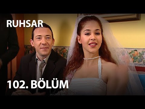 Ruhsar 102. Bölüm - Full Bölüm