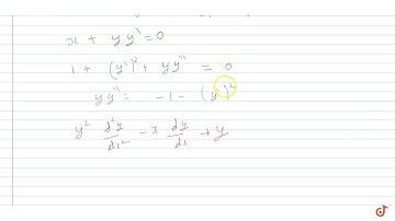 lf `x=acostheta+bsintheta`, `y=asintheta-bcostheta` then show that `y^2(d^2y)/dx^2-x dy/dx+y=0`