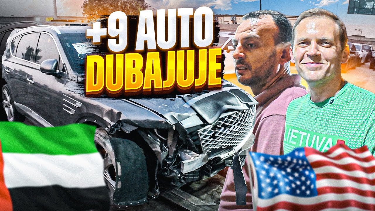 Atsiveziau dar 9 auto i Dubai !