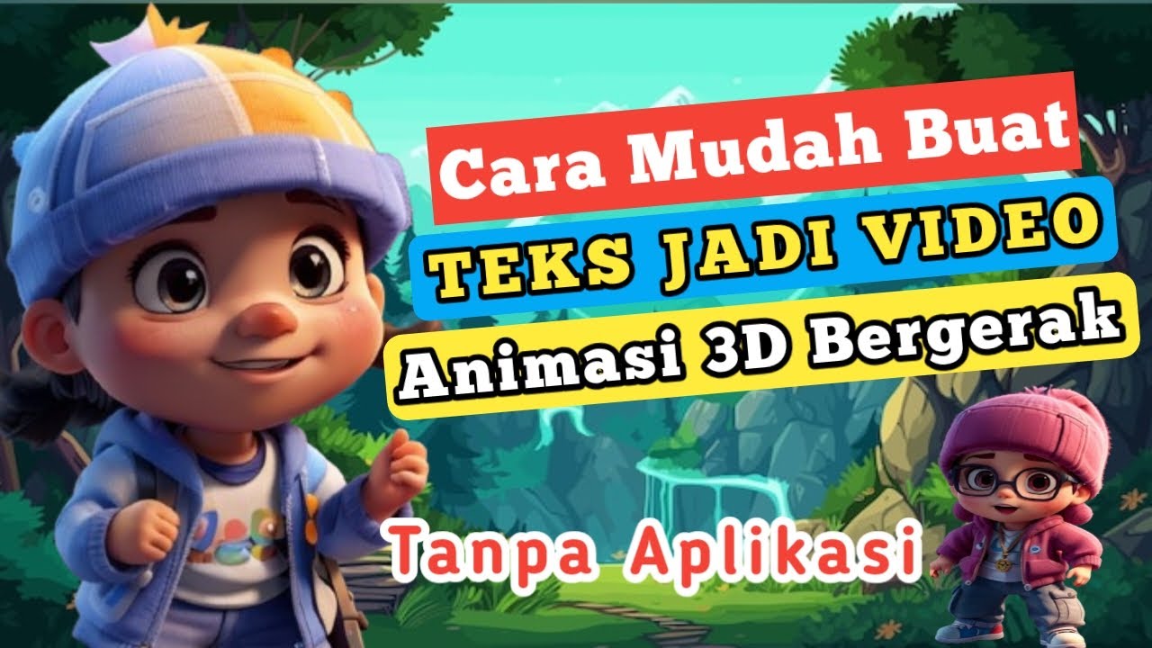 Cara Merubah Teks Menjadi Video Animasi 3D Bergerak - Tutorial AI - YouTube