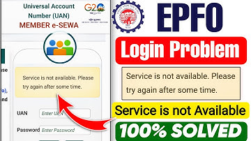 PF Epfo Login Problem Today 2025 | Service is not available please try again after some time Epfo