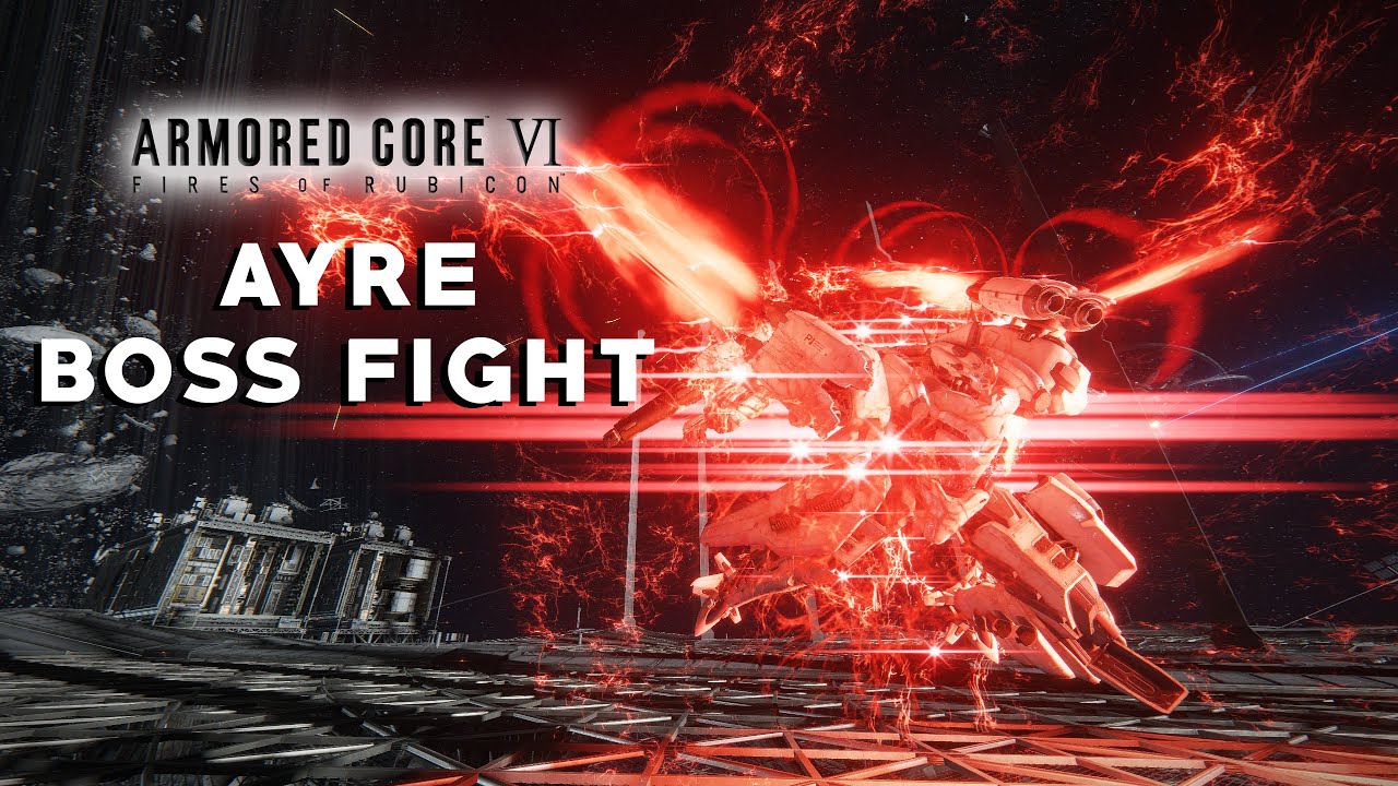 Armored Core 6: Ayre (Boss Fight) FAST KILL - No Repairs - YouTube