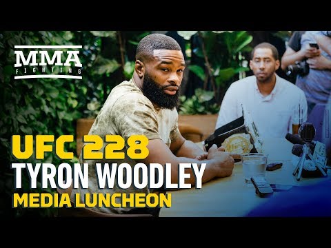 UFC 228: Tyron Woodley Media Lunch Scrum - MMA Fighting