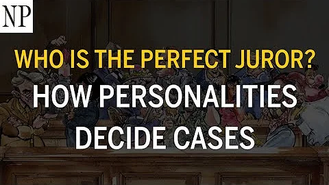 Who is the perfect juror? How personalities decide cases