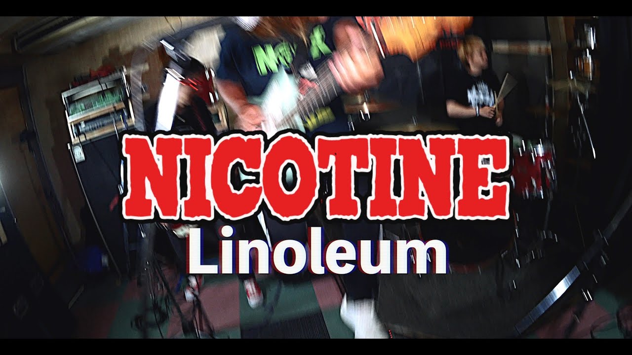 【NOFX】NICOTINE / Linoleum【カバー】
