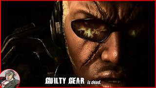 GUILTY GEAR is dead.