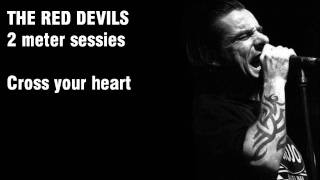 Red Devils - cross your heart live 2 meter sessies chords