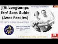 J Ai Longtemps Erré Sans Guide Avec Paroles 