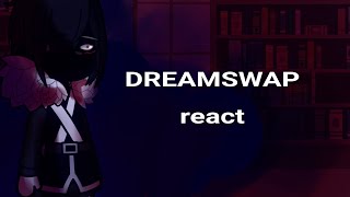 Dreamswap react to Original Multiverse - Sans AU (FT. Cross, Ink and Core!Frisk)