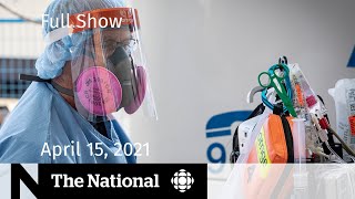 Celebrity CBC News: The National | Dire predictions as Ontario’s breaks COVID-19 records | April 15, 2021 Net Worth