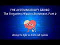 The Holding-OhioHealth-Accountable Series / THE ACCOUNTABILITY SERIES: The Mission Statement, Part 2