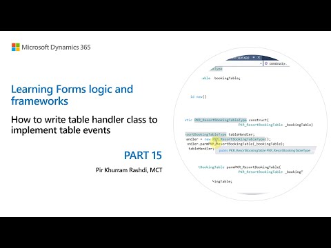 15. How to write table handler class to implement table events in Dynamics 365 Finance