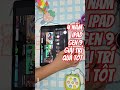 Sau 4 năm, iPad Gen 9 vẫn giải trí quá ngon 🔥