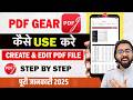 PDF Gear App Kaise Use Kare 2026| Create & Edit PDF File In PDF Gear | PDF Gear Full Tutorial