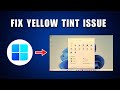 How To Fix Monitor Yellow Tint Screen In Windows 11/10 (2025) | Solve Yellow Screen Tint Problem