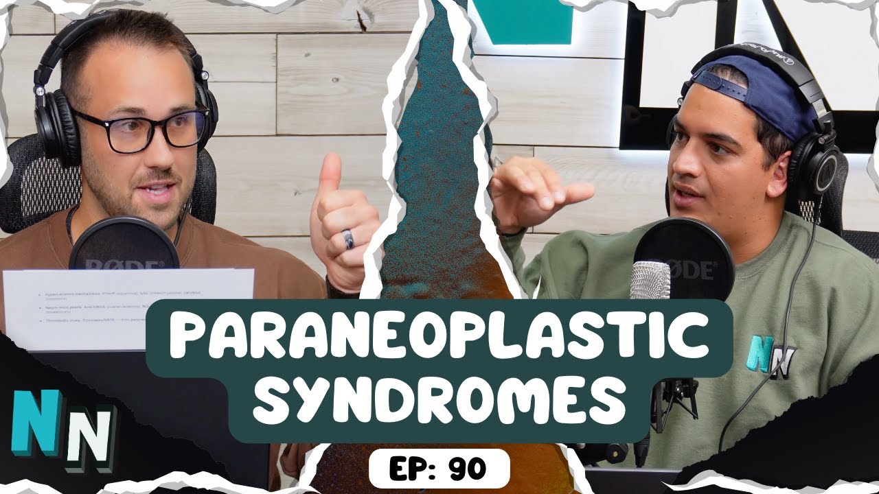 Paraneoplastic Syndromes | Podcast