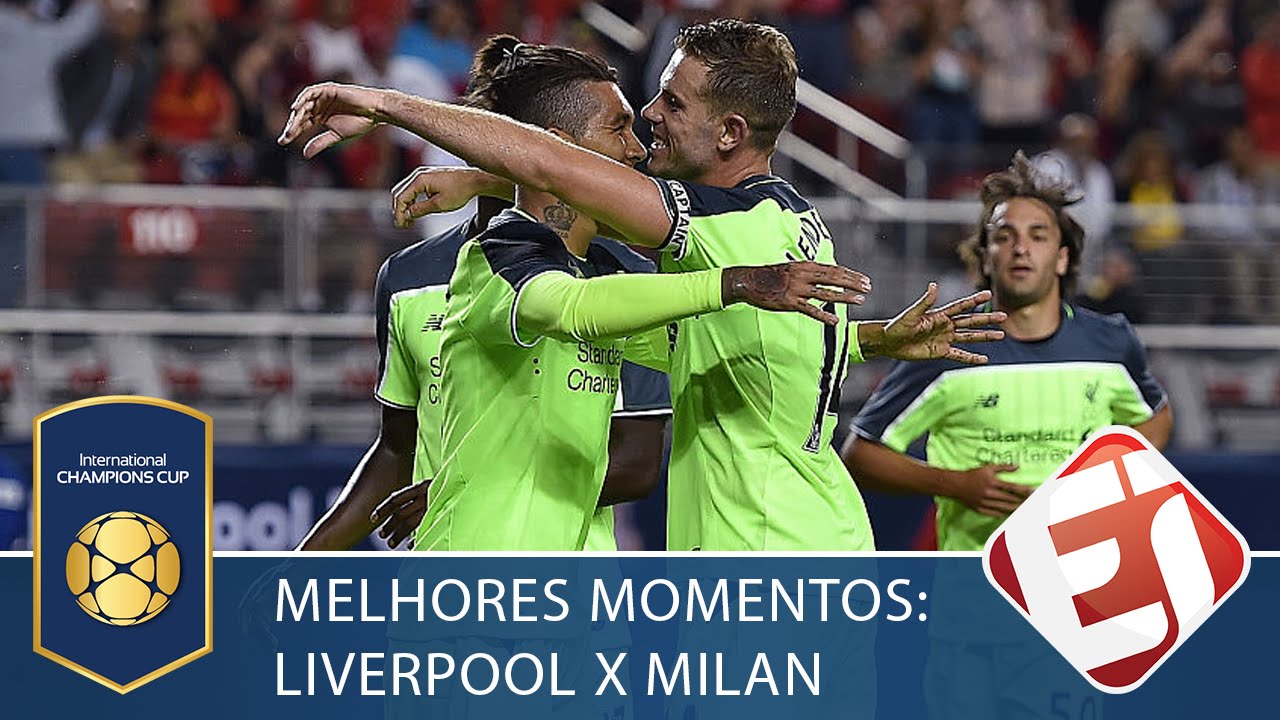 Melhores Momentos – Gols de Liverpool 2 x 0 Milan – Champions Cup (30/07/2016)