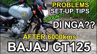 BAJAJ CT125 AFTER 6000kms PLUS TIPS