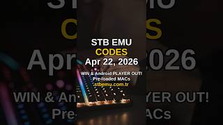 How to Setup STB EMU CODES | Daily Updated Portal &amp; MAC Address - April 22, 2026 #Shorts