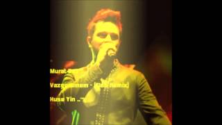 Murat Boz - Vazgeçemem (Club Remix) H.E Productions®