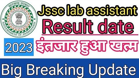 Jssc lab assistant result 2023 l JSSC LAB ASSISTANT RESULT UPDATE l Lab assistant result update 2023