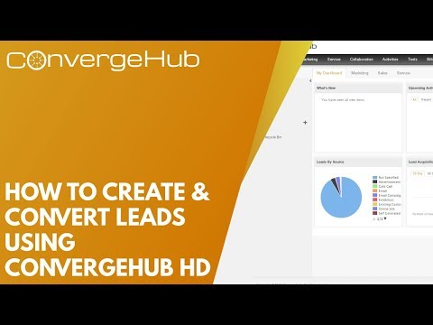 How to Create & Convert Leads using ConvergeHub HD - video from ConvergeHub