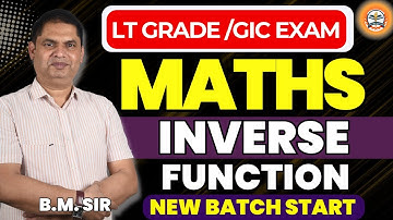 lt grade new vacancy 2025 || LT Grade Maths Preparation | GIC MATHS CLASSES | inverse function