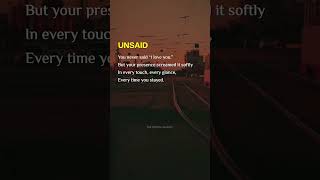 Unsaid Love That Was Felt, Not Spoken