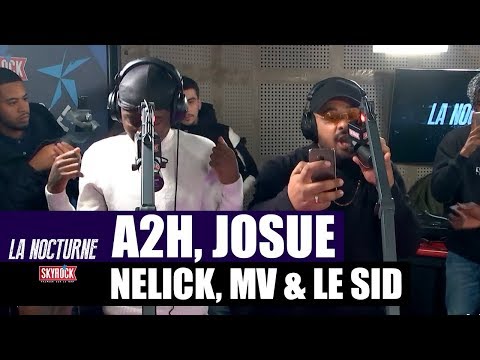 Youtube: A2H, Josué, Nelick, MV & Le Sid en freestyle #LaNocturne